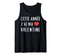 Homme Cette Année J'Ai Ma Valentine Drôle Cadeau Relation Amour Débardeur