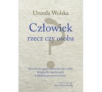 Homme, chose ou personne - Urszula Wolska (Buch auf Polnisch)