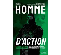 Homme d'action En immersion avec un ancien commando marine des forces spéciales - JULIEN B. - Amphora - broché - Essai