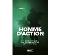 Homme d'action: Mourir ou survivre au service de la Nation