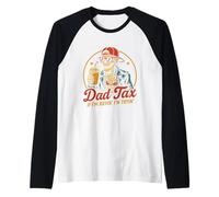 Homme Dad Tax If I'm Buyin' I'm Tryin' Funny Father's Day Manche Raglan