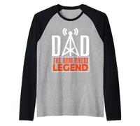 Homme Dad The Ham Radio Legend Father's Day Funny HAM Radio Manche Raglan