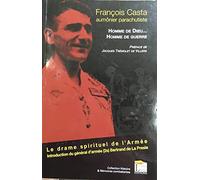 Homme de Dieu, homme de guerre: Le drame spirituel de l'Armée