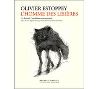 Homme des lisieres Du dessin a l installationmonumentale - Olivier Estoppey - Buchet-Chastel - broché - Beau livre
