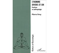 Homme divers et un (l') positions en anthropologie