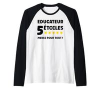 Homme Educatrice spécialisé 5 étoiles Merci Super éducateur Manche Raglan