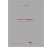 Homme En Ruines - Hombre En Ruinas