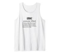 Homme ERIC Prénom Définition | Synonyme Dieu - Drôle Humour Débardeur