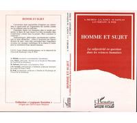 Collectif – Homme et sujet : La subjectivité en question dans les sciences humaines