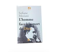 HOMME FACE à LA MORT DE DIEU ( - Sofiane Meziani - Points Sur Les I Eds Les - relié - Essai