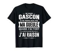 Homme Gascon je ne ferme pas ma gueule homme humour gascogne T-Shirt