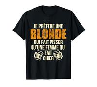 Homme Humour apéro bière Phrase drôle bistrot Alcool beauf T-Shirt