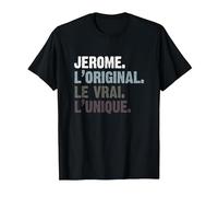 Homme Humour Idée Cadeau Personnalisé Prénom Jerome T-Shirt, Homme, Noir, M