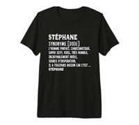 Homme Humour Prénom Personnalisé Stéphane Définition T-Shirt Haut de Gamme
