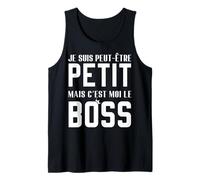 Homme Idée Cadeau Chef Drôle Je suis Petit mais C'est Moi Le Boss Débardeur