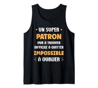 Homme Idée Départ Humour Patron Homme metier Original Super Patron Débardeur