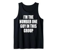 Homme I'm The Number One Guy In This Group Débardeur