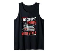 Homme Je Fais des Choses stupides avec Style A Drifting Drag Racer Drifter Débardeur