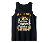 Homme Je m'en Fous Je me Barre en Camping Car - Humour Camping Car Débardeur