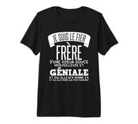 Homme Je suis Le Fier Frère d'une Douce Cadeau De Soeur pour Frère T-Shirt Haut de Gamme