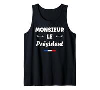 Homme Je suis Président Humour Homme Monsieur Le président Débardeur