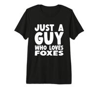 Homme Juste Un Gars Qui Aime Les Renards T-Shirt Haut de Gamme