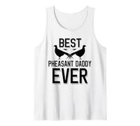 Homme Meilleur Pheasant Daddy de Tous Les Temps | La Saison des faisans Débardeur