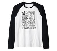 Homme Men Created Equal Woodworking Dad Eighties 80th Birthday Manche Raglan
