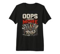 Homme Men's Sarcastic Humor - Oops... I Bought More Tools T-Shirt Haut de Gamme