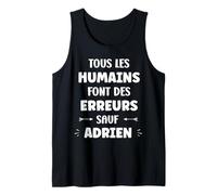 Homme Nom Drole Citation sauf Adrien Humour prénom Adrien Débardeur