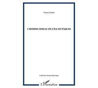L'homme-Oiseau De L'ile De Pâques