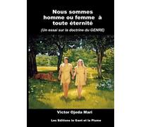 Homme ou femme à toute éternité