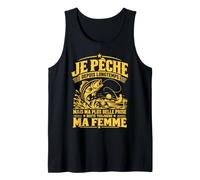 Homme Pêcheur Ma Femme Est Ma Plus Belle Prise Débardeur