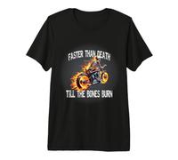 Homme Plus Rapide Que la Mort - jusqu'à ce Que Les os brûlent T-Shirt Haut de Gamme
