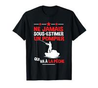 Homme Pompier pêcheur soldat du feu pêche T-Shirt