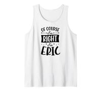 Homme Prénom personnalisé « of Course I'm Right I'm Eric » Débardeur