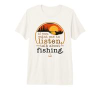 Homme Si tu Veux Que Je t'écoute, Parle de pêche T-Shirt Haut de Gamme