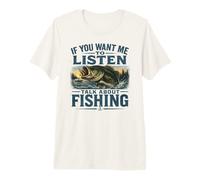 Homme Si tu Veux Que Je t'écoute, Parle de pêche T-Shirt Haut de Gamme