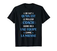 Homme Super coach équipe On Sait qu'on est le meilleure coach T-Shirt