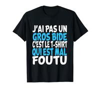Homme T-shirt homme humour manches courtes J'ai Pas Un Gros bide T-Shirt