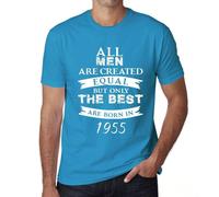 Homme Tee-Shirt - All Men Are Created Equal But Only The Best Are Born In 1955 - 69 Ans T-Shirt Graphique Idée Cadeau 69e Anniversaire Vintage Année 1955 Nouveauté