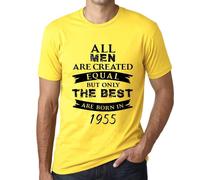 Homme Tee-Shirt - All Men Are Created Equal But Only The Best Are Born In 1955 - 69 Ans T-Shirt Graphique Idée Cadeau 69e Anniversaire Vintage Année 1955 Nouveauté