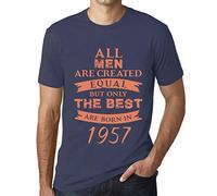 Homme Tee-Shirt - All Men are Created Equal But Only The Best are Born in 1957 - 69 Ans T-Shirt Graphique Idée Cadeau 69e Anniversaire Vintage Année 1957 Nouveauté Denim 3XL