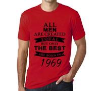 Homme Tee-Shirt - All Men Are Created Equal But Only The Best Are Born In 1969 - 55 Ans T-Shirt Graphique Idée Cadeau 55e Anniversaire Vintage Année 1969 Nouveauté