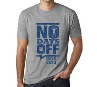 Homme Tee-Shirt Aucun Jour De Congé Depuis 1970 - No Days Off Since 1970 - 54 Ans T-Shirt Graphique Idée Cadeau 54e Anniversaire Vintage Année 1970 Nouveauté