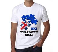 Homme Tee-Shirt Brexit Nigel What Now T-Shirt Graphique Éco-Responsable Vintage Cadeau Nouveauté