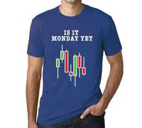 Homme Tee-Shirt C'est Déjà Lundi Les Traders En Bourse - Is It Monday Yet Stock Market Traders - T-Shirt Graphique Éco-Responsable Vintage Cadeau Nouveauté