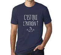 Homme Tee-Shirt C'est Qui L'patron T-Shirt Graphique Éco-Responsable Vintage Cadeau Nouveauté French Marine L