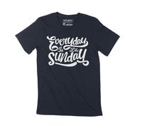 Homme Tee-Shirt Chaque Jour Est Comme Un Dimanche - Everyday Is Like Sunday - T-Shirt Graphique Éco-Responsable Vintage Cadeau Nouveauté