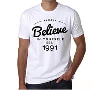 Homme Tee-Shirt Croyez Toujours En Vous Établi 1991 - Always Believe In Yourself Established 1991 - 33 Ans T-Shirt Graphique Idée Cadeau 33e Anniversaire Vintage Année 1991 Nouveauté